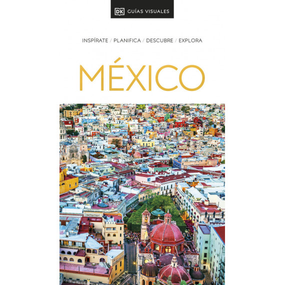 Guia Visual Mexico Guia Visual Mexico