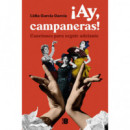 ãâ¡ay, Campaneras!