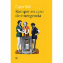 Romper en Caso de Emergencia