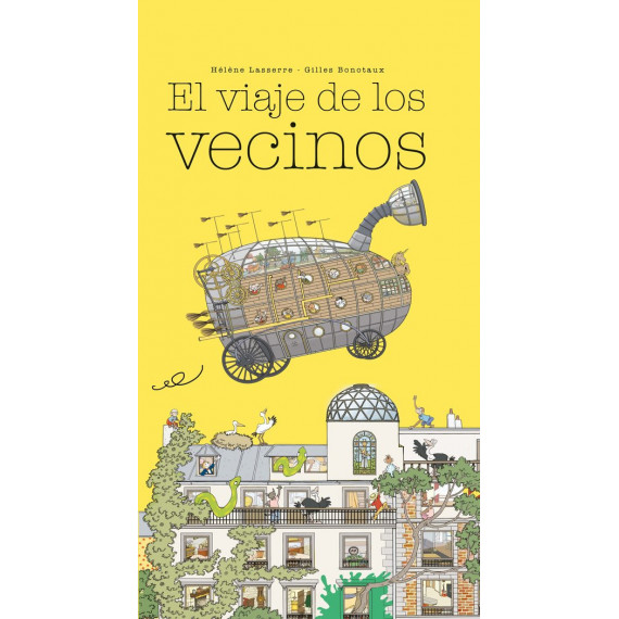 los Vecinos Se Van de Viaje los Vecinos Se Van de Viaje