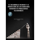 el Desarrollo Humano y la Proteccion de los Derechos Humanos