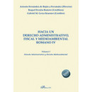 hacia un Derecho Administrativo, Fiscal y Medioambiental Romano Iv