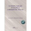 el Espaãâol Hablado en Segurilla a Mediados del Siglo Xx