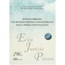 Justicia y Proceso una Revision Procesal Contemporanea Baj