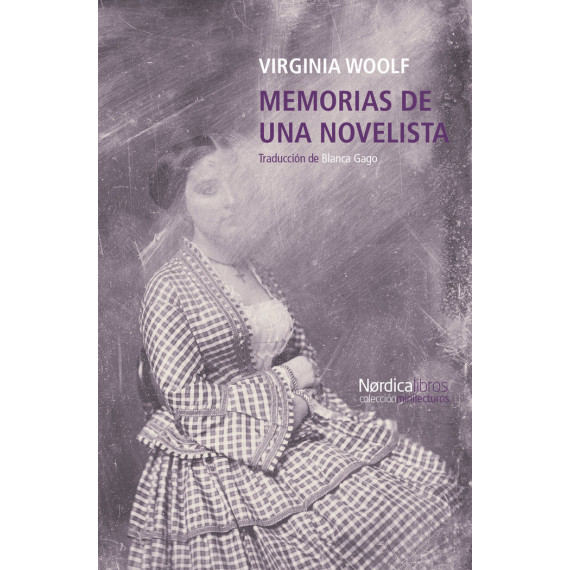 Memorias de una Novelista Memorias de una Novelista