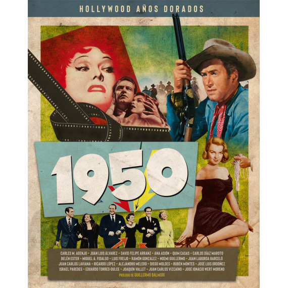 Hollywood Aãos Dorados: 1950 Hollywood Aãos Dorados: 1950