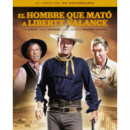 el Hombre que Mato a Liberty Valance. el Libro del 60 Aniver
