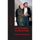las Dos Espaãâas. la Vida de Carpo