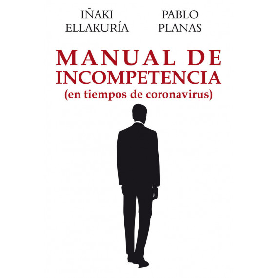 Manual de Incompetencia Manual de Incompetencia
