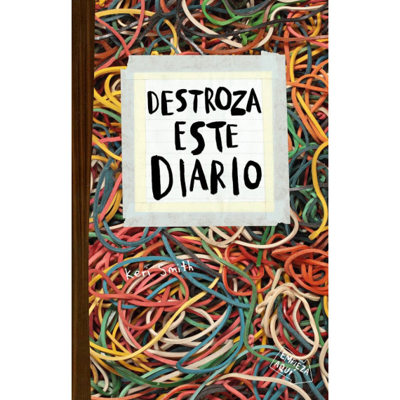 Destroza este Diario. Elasticos Destroza este Diario. Elasticos