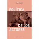 Politica de los Actores