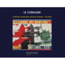 Le Corbusier. ãâ¿caãâones, Municiones? ãâ¡gracias! Viviendas... por Favor