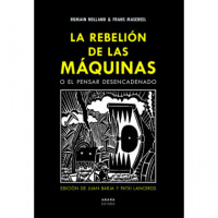 la Rebelión de las Máquinas O el Pensar Desencadenado - Guanxe Atlantic Marketplace
