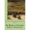 de Reinos a Naciones. Politica E Instituciones