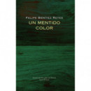 un Mentido Color