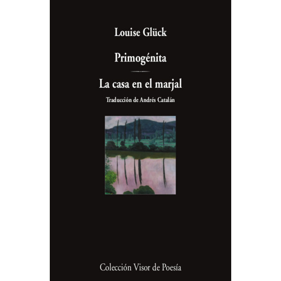 Primogenita / la Casa en el Marjal Primogenita / la Casa en el Marjal