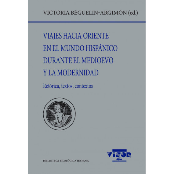 Viajes hacia Oriente en el Mundo Hispanico durante el Medioe Viajes hacia Oriente en el Mundo Hispanico durante el Medioe