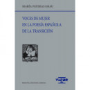 Voces de Mujer en la Poesãâ­a Espaãâ±ola de Transiciãâ³n