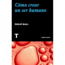 Cã³mo Crear un Ser Humano