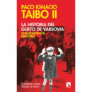 la Historia del Gueto de Varsovia: una Resistencia Imposible