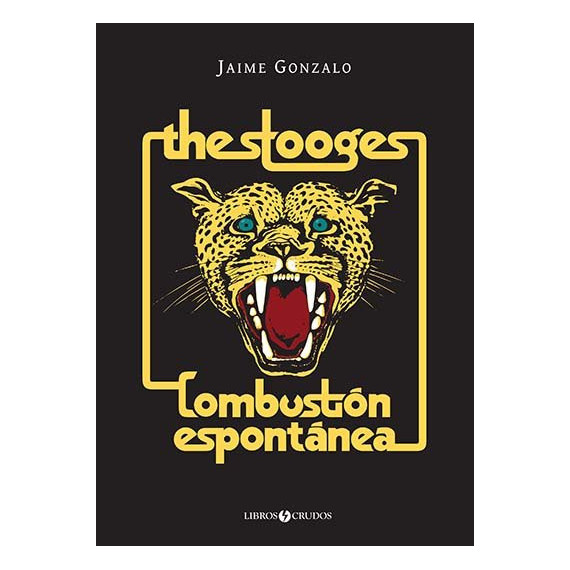 The Stooges: Combustion Espontanea