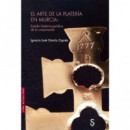 el Arte de la Platerã­a en Murcia