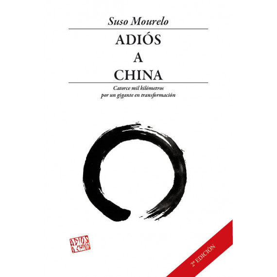 Adiãâ³s a China. Adiãâ³s a China.