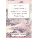 Tratamiento de la Diabetes con Masaje Terapãâ©utico Chino y Acupuntura