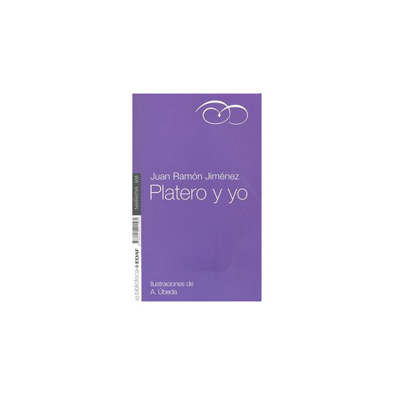 Platero y Yo Platero y Yo