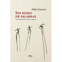 sin Ruido de Palabras - Guanxe Atlantic Marketplace