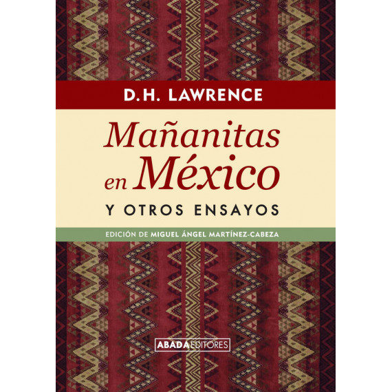 Maãâ±anitas en Mãâ©xico y Otros Ensayos Maãâ±anitas en Mãâ©xico y Otros Ensayos