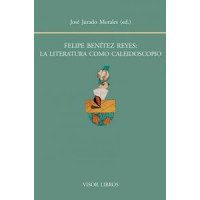 Felipe Ben¡tez Reyes: la Literatura Como Caleidoscopio - Guanxe Atlantic Marketplace