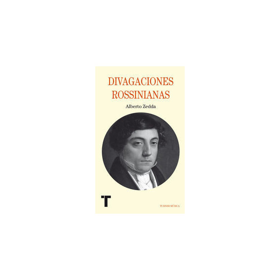 Divagaciones Rossinianas Divagaciones Rossinianas
