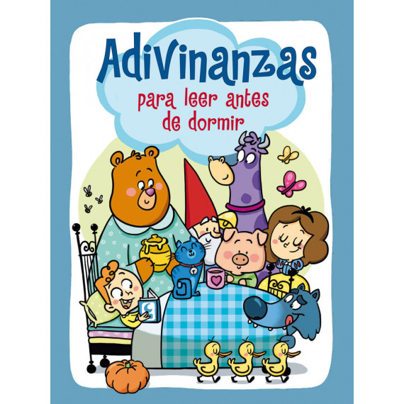 Adivinanzas para Leer Antes de Dormir Adivinanzas para Leer Antes de Dormir