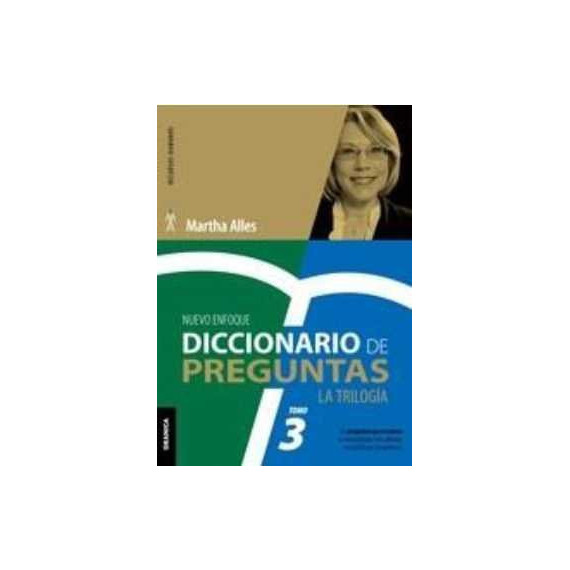 Diccionario de Preguntas. la Trilogãa. Vol 3 Diccionario de Preguntas. la Trilogãa. Vol 3