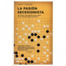 la Pasion Secesionista