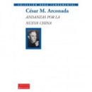 Andanzas por la Nueva China