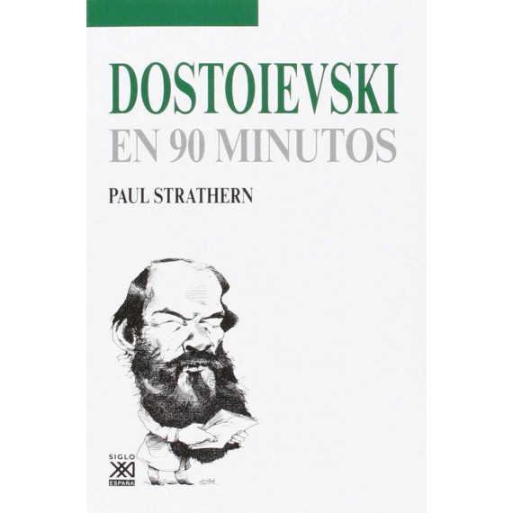 Dostoevsky en 90 Minutos Dostoevsky en 90 Minutos