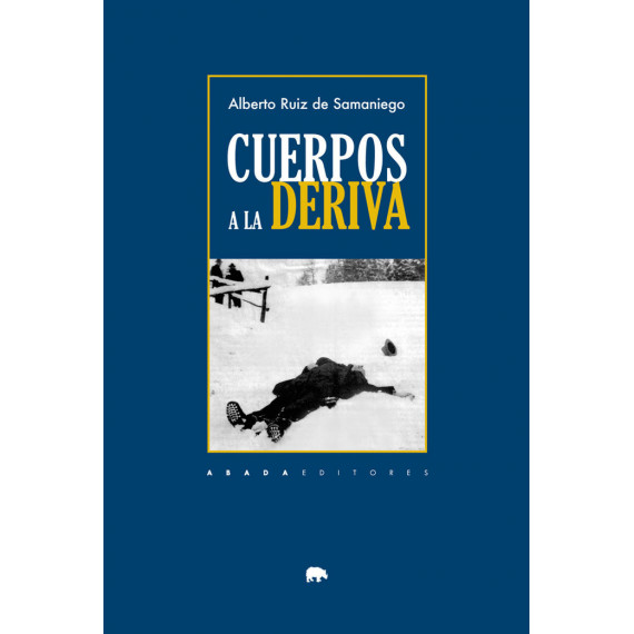 Cuerpos a la Deriva Cuerpos a la Deriva