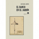 el Banco en el Jardã­n