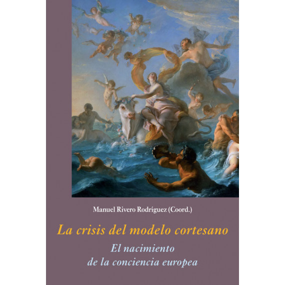 la Crisis del Modelo Cortesano
