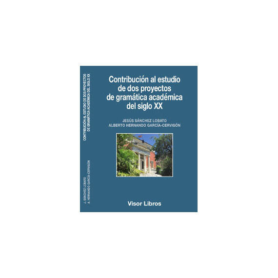 Contribuciã³n Al Estudio de Dos Proyectos de Gramã¡tica Acadã©mica del Siglo Xx Contribuciã³n Al Estudio de Dos Proyectos de Gramã¡tica Acadã©mica del Siglo Xx