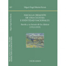 hacia la Creaciã³n de una Culturae Identidad Nacionales: Azorã­n y su Lectura de los Clã¡sicos
