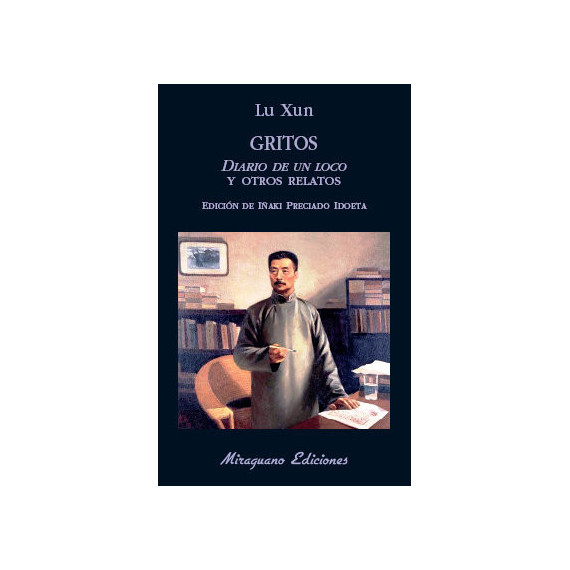 Gritos. Diario de un Loco y Otros Relatos