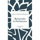Releyendo la Prehistoria