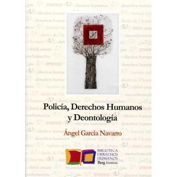 Policã­a, Derechos Humanos y Deontologã­a