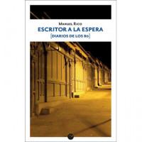 Escritor a la Espera (diarios de los 80) - Guanxe Atlantic Marketplace