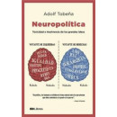 Neuropolâ¡tica