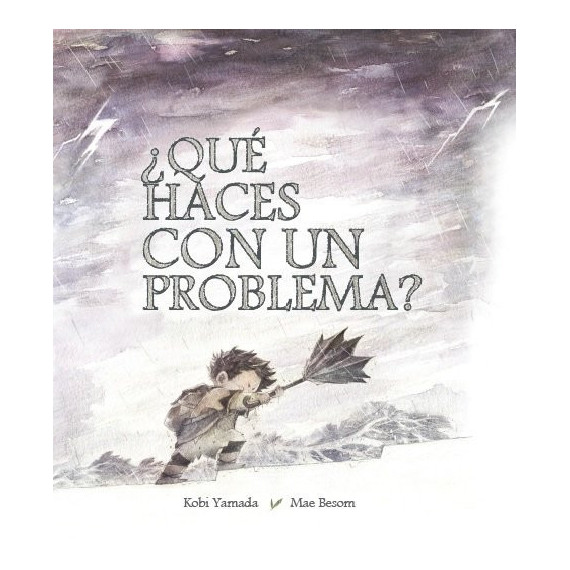 â¿quã© Haces con un Problema?