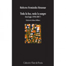 Toda la Luz, Toda la Sangre. Antologã­a (1978-2017)